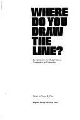 Pre-Owned Where Do You Draw the Line? : An Exploration into Media