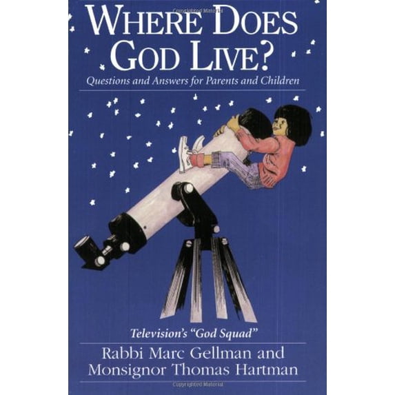 Pre-Owned Where Does God Live? Questions and Answers for Parents and Children (Paperback) 0892439270 9780892439270