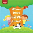 thumbnail image 1 of Pre-Owned Where Does Love Hide? (Unknown) 1496411684 9781496411686, 1 of 1