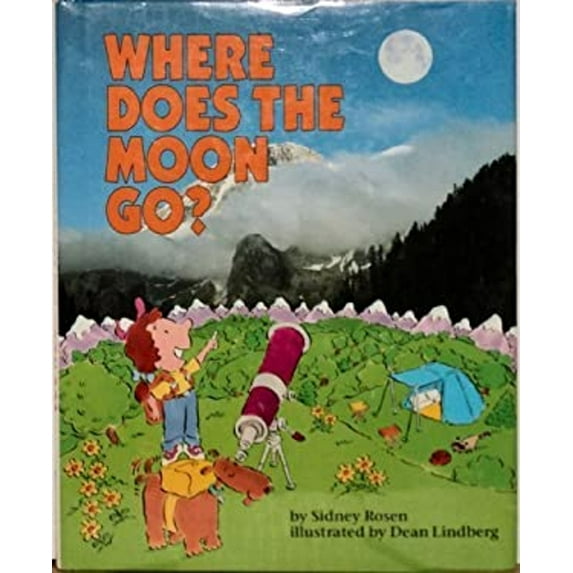 Pre-Owned Where Does the Moon Go? (Hardcover) 9780876146859