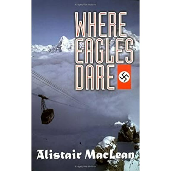 Pre-Owned Where Eagles Dare (Adrenaline Classics Series) (Paperback) 1560254556 9781560254553