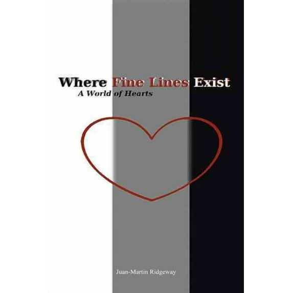 Where Fine Lines Exist : A World of Hearts