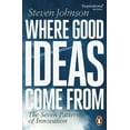 thumbnail image 1 of Where Good Ideas Come from : The Seven Patterns of Innovation, 1 of 1