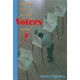 thumbnail image 1 of Where Have All the Voters Gone? (Paperback), 1 of 1