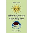 thumbnail image 1 of Where Have You Been Billy Boy, 1 of 1