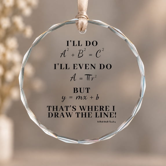 Ormaments Drawing Where I Draw The Line Math Teacher Theme Ornament, Hanging Decor ...