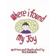thumbnail image 1 of Where I Found My Joy, (Paperback), 1 of 1