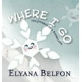 thumbnail image 1 of Where I Go: Journey of a Snowflake, (Hardcover), 1 of 1