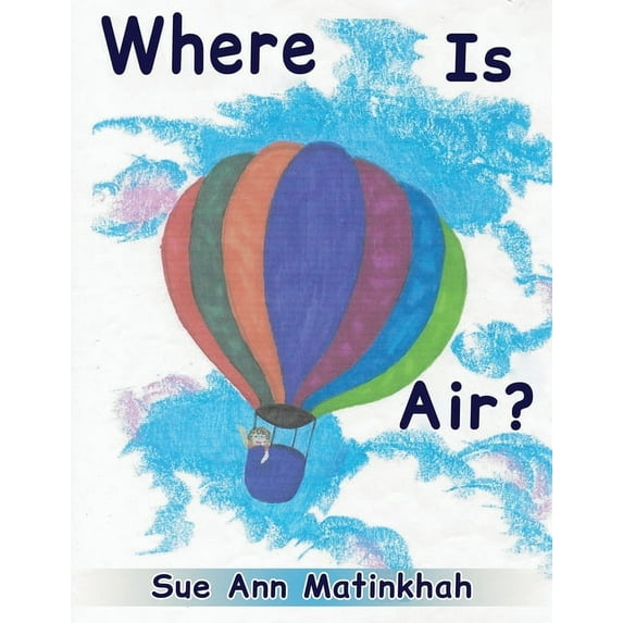 Where Is Air?, (Paperback)