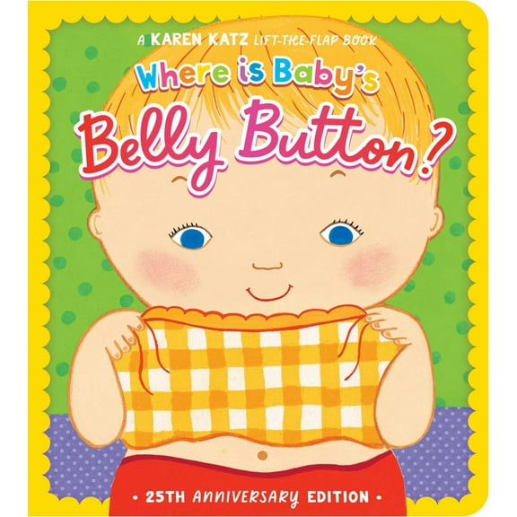 Where Is Baby's Belly Button?: 25th Anniversary Edition (Edition 25) (Board Book)