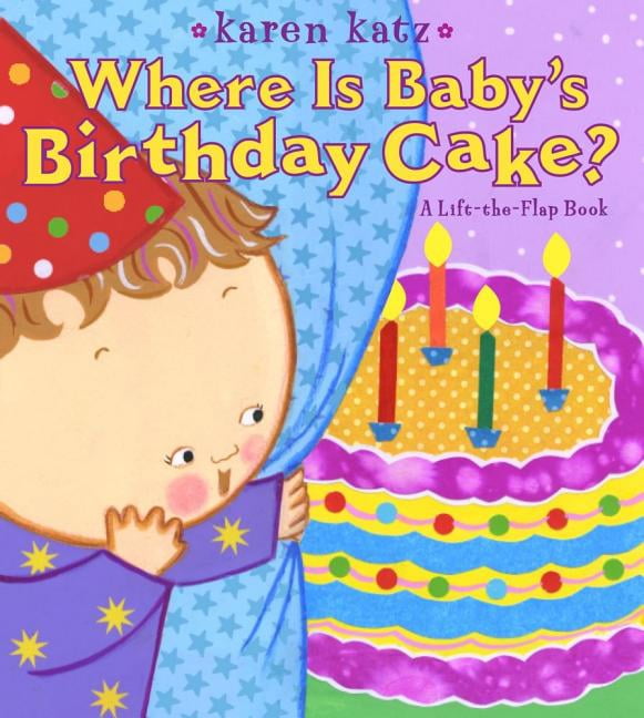 Lift-The-Flap Book (Little Simon) Where Is Baby's Birthday Cake