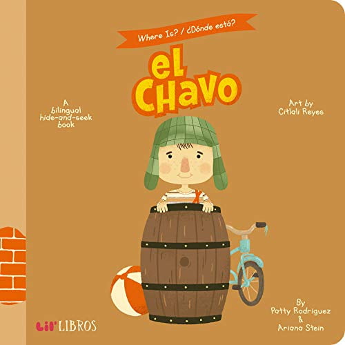 Pre-Owned Where Is?/Donde Esta? el Chavo: A Bilingual Hide-And-Seek Book (Where Is? El Chavo/ Donde Esta?) Paperback
