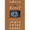 thumbnail image 1 of Pre-Owned Where Is Here (Paperback) 0880013389 9780880013383, 1 of 1