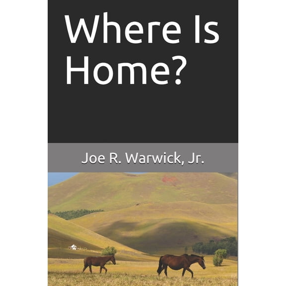 Where Is Home? (Paperback)