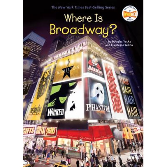 Pre-Owned Where Is Broadway? (Library Binding) 1524786519 9781524786519