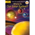thumbnail image 1 of Pre-Owned Where Is Our Solar System? (Paperback) 0515158186 9780515158182, 1 of 1