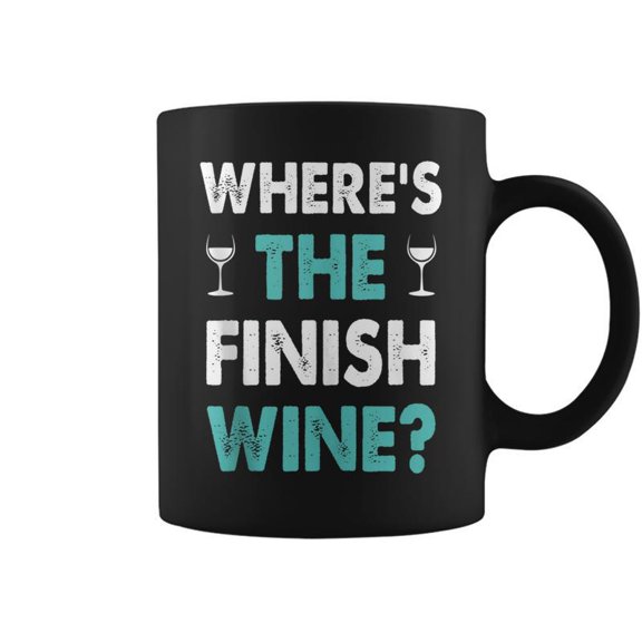 Where Is The Finish Wine Funny Runner Marathon Coffee Mugs