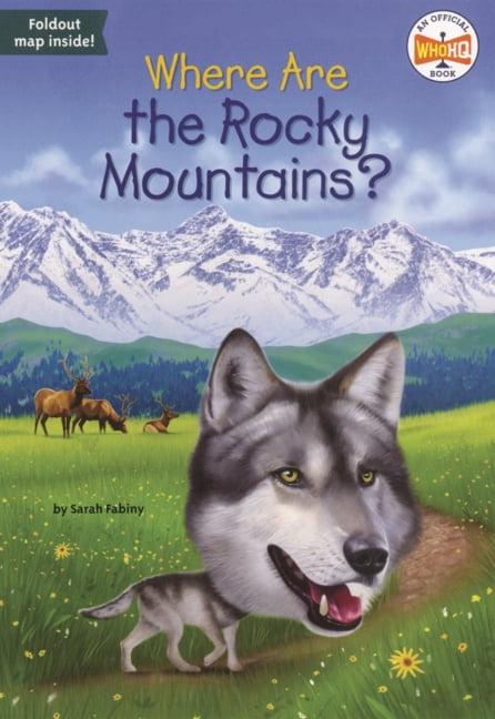 Where Is? Where Are the Rocky Mountains?, (Hardcover)