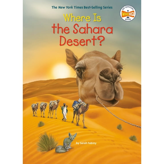 Where Is? Where Is the Sahara Desert?, (Paperback)