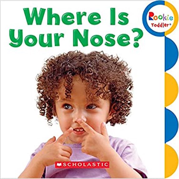 Pre-Owned Where Is Your Nose? (Rookie Toddler) (Board book) 0531212637 9780531212639