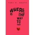 thumbnail image 1 of Where Is the Way to Your Heart, 1 of 1