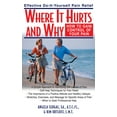 thumbnail image 1 of Where It Hurts and Why: How to Gain Control of Your Pain, (Hardcover), 1 of 1