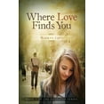 thumbnail image 1 of Where Love Finds You Paperback, 1 of 1