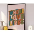 thumbnail image 1 of Where Love Lives Wall Art Print Home Decor, Unframed Paper Poster 11x14in, 1 of 4