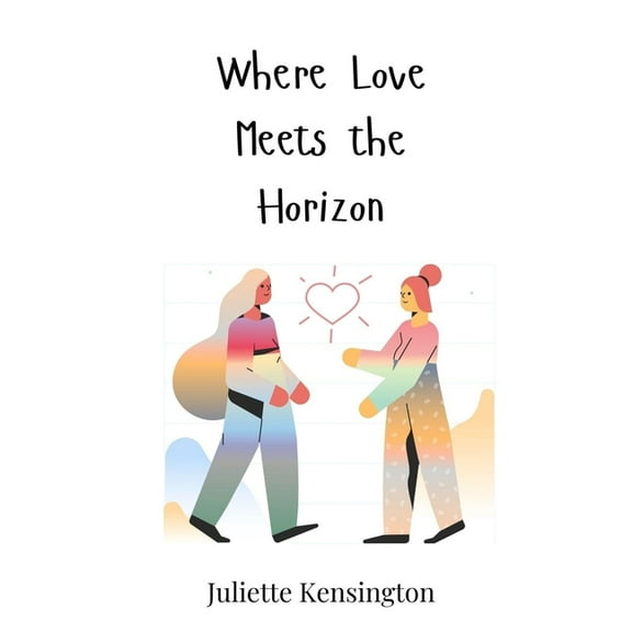 Where Love Meets the Horizon, (Hardcover)