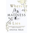 thumbnail image 1 of Pre-Owned Where Madness Lies (Paperback) 178904460X 9781789044607, 1 of 1