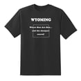 thumbnail image 1 of Where Men are Men. and The sheepare Scared! - Wyoming State Motto Funny Tees Mens Graphic T Shirts Black,XXL, 1 of 1