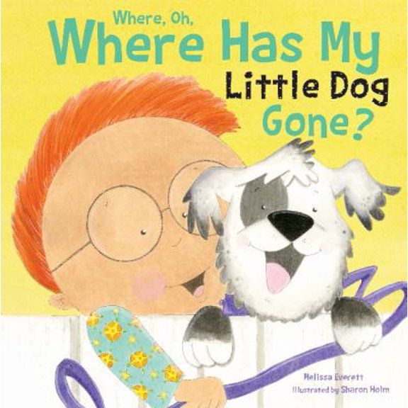 Pre-Owned Where, Oh Where Has My Little Dog Gone? (Re-versed Rhymes) (Unknown) 1486700373 9781486700370