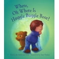 thumbnail image 1 of Pre-Owned Where, Oh Where Is Huggle Buggle Bear? 9781405494366 Used, 1 of 1