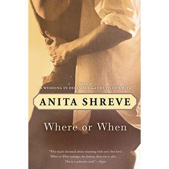 Pre-Owned Where or When (Paperback) 0156031272 9780156031271