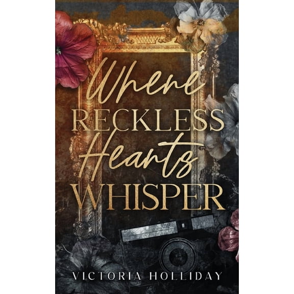 Where Reckless Hearts Whisper, (Paperback)