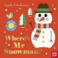 thumbnail image 1 of Pre-Owned Pre-Owned Where's Mr Snowman? (Felt Flaps) Paperback, 1 of 1