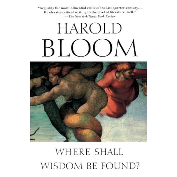 Pre-Owned Where Shall Wisdom Be Found? (Paperback) 1594481385 9781594481383