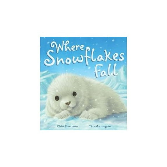 Pre-Owned Where Snowflakes Fall (Hardcover) 1435143213 9781435143210