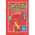 thumbnail image 1 of Soccer School Season 2: Where Soccer Explains (Saves) the World (Hardcover) by Alex Bellos, Ben Lyttleton, 1 of 1