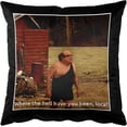 thumbnail image 1 of Where The Hell Have You been, Loca, Danny DeVito Funny Meme Square Throw Pillow Case Cushion Cover Pillowcase 18'''' x 18'''' (45cm x 45cm), 1 of 6