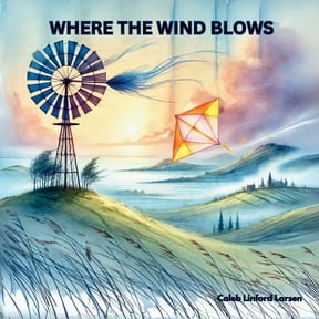 Where the Wind Blows Where The Wind Blows, (Paperback)