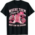 thumbnail image 1 of Where Them Fans at Boots On The Ground Western Cowgirl Linedance T-Shirt Pure Cotton Crewneck Tee Shirts for Women Men, 1 of 7