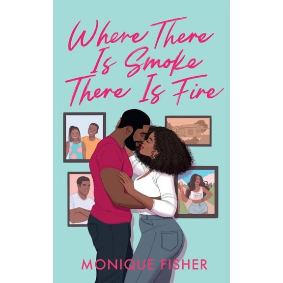 Where There is Smoke, There is Fire, (Paperback)