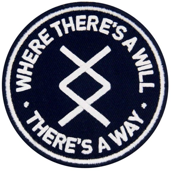 Where Theres A Will Theres A Way Symbol Tactical Patch Embroidered Morale Applique Fastener Hook And Loop Emblem
