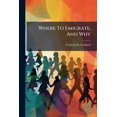 thumbnail image 1 of Where To Emigrate, And Why (Paperback), 1 of 1
