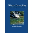 thumbnail image 1 of Pre-Owned Where Trout Sing Paperback, 1 of 1