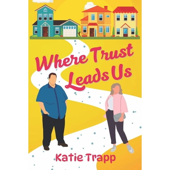 Finding Love at Turtle Grove Where Trust Leads Us: A Sapphic Romance, (Paperback)