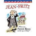 thumbnail image 1 of Pre-Owned Where Was Patrick Henry on the 29th of May? (Paperback) 0698114396 9780698114395, 1 of 1