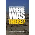 thumbnail image 1 of Pre-Owned Where Was There?: Re-exploring the biblical history of Jerusalem (Paperback) 1091873275 9781091873278, 1 of 1