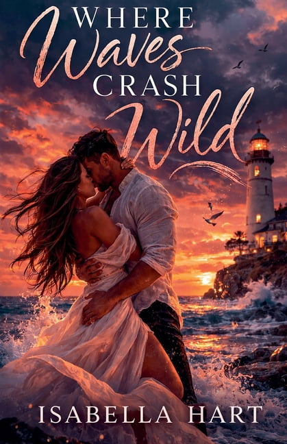 Where Waves Crash Wild, (Paperback)